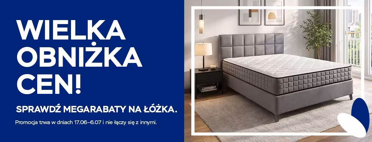 Sprawdź megarabaty na łóżka