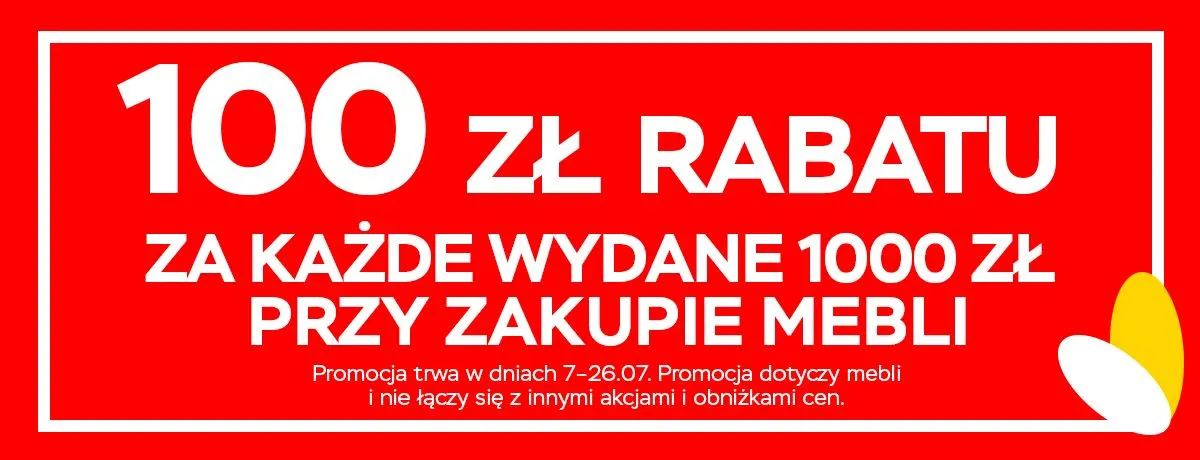 Rabat 100 zł przy zakupie mebli