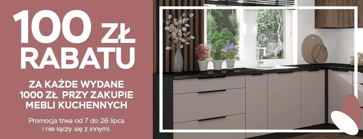 100 zł rabatu na meble do kuchni